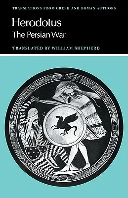 Hérodotosz: Hodotosz: A perzsa háború - Herodotus: The Persian War