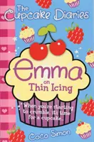 Cupcake Diaries: Emma a vékony cukormázról - Cupcake Diaries: Emma on Thin Icing