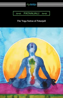 Patandzsali jóga-szútrái - The Yoga Sutras of Patanjali