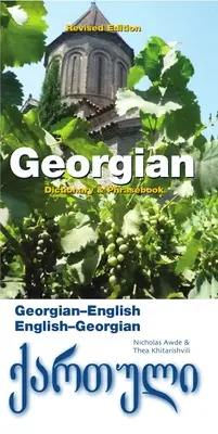 Grúz-angol/angol-grúz szótár és kifejezésgyűjtemény - Georgian-English/English-Georgian Dictionary & Phrasebook