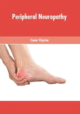 Perifériás neuropátia - Peripheral Neuropathy