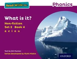 Read Write Inc. Phonics: Mi az? - Read Write Inc. Phonics: Purple Set 2 Non-fiction 4 What is it?