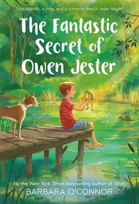 The Fantastic Secret of Owen Jester (Owen Jester fantasztikus titka) - The Fantastic Secret of Owen Jester