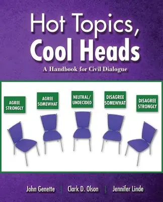 Forró témák, hűvös fejek: Kézikönyv a civil párbeszédhez - Hot Topics, Cool Heads: A Handbook for Civil Dialogue