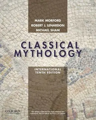 Klasszikus mitológia, nemzetközi kiadás - Classical Mythology, International Edition