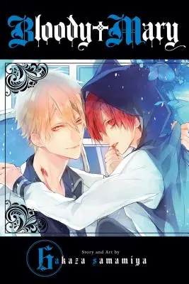 Bloody Mary, 6. kötet - Bloody Mary, Vol. 6