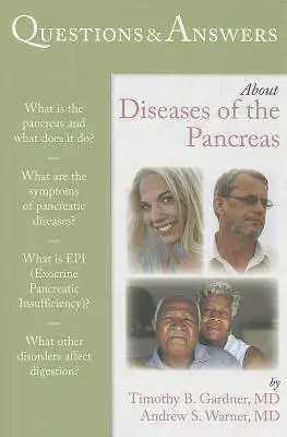 Kérdések és válaszok a hasnyálmirigy betegségeiről - Questions & Answers about Diseases of the Pancreas