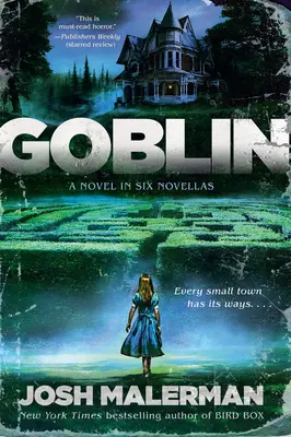 Goblin: Egy regény hat novellában - Goblin: A Novel in Six Novellas