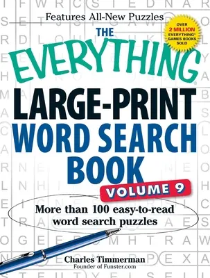 The Everything Large-Print Word Search Book, 9. kötet: Több mint 100 könnyen olvasható szókereső rejtvény - The Everything Large-Print Word Search Book, Volume 9: More Than 100 Easy-To-Read Word Search Puzzles