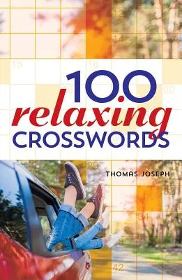 100 pihentető keresztrejtvények - 100 Relaxing Crosswords