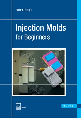 Fröccsöntés kezdőknek - Injection Moulds for Beginners