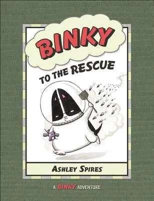 Binky a megmentő - Binky to the Rescue