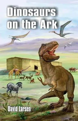 Dinoszauruszok a bárkán - Dinosaurs on the Ark