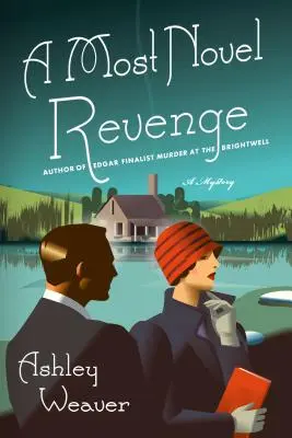 A Most Novel Revenge: Egy Amory Ames-rejtély - A Most Novel Revenge: An Amory Ames Mystery