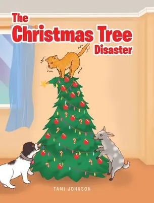 A karácsonyfa-katasztrófa - The Christmas Tree Disaster