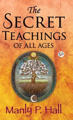 Minden kor titkos tanításai - The Secret Teachings of All Ages