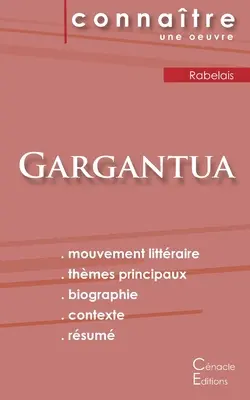 Fiche de lecture Gargantua de Franois Rabelais (Analyse littraire de rfrence et rsum complet) - Fiche de lecture Gargantua de Franois Rabelais (analyse littraire de rfrence et rsum complet)