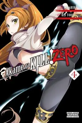 Akame Ga Kill! Zero, 4. kötet - Akame Ga Kill! Zero, Volume 4