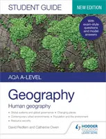 AQA A-level Geography Student Guide 2: Human Geography (Emberföldrajz) - AQA A-level Geography Student Guide 2: Human Geography