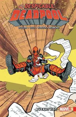 Despicable Deadpool Vol. 2: Bucket List (Megvetendő Deadpool Vol. 2) - Despicable Deadpool Vol. 2: Bucket List