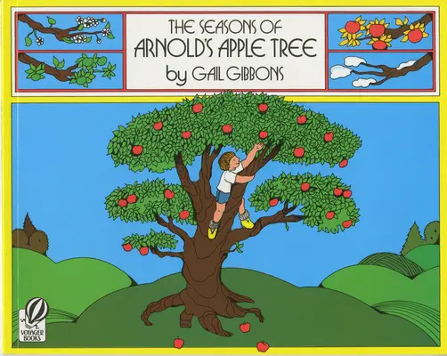 Arnold almafájának évszakai - The Seasons of Arnold's Apple Tree