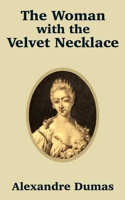 A nő a bársony nyaklánccal - The Woman with the Velvet Necklace