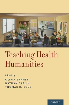 Egészségügyi humán ismeretek oktatása - Teaching Health Humanities