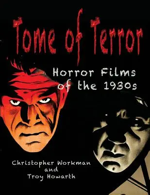 A rettegés könyve: Horrorfilmek az 1930-as évekből - Tome of Terror: Horror Films of the 1930s