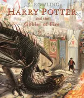 Harry Potter és a Tűz serlege - illusztrált kiadás - Harry Potter and the Goblet of Fire - Illustrated Edition