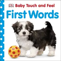 Baby Touch and Feel első szavak - Baby Touch and Feel First Words