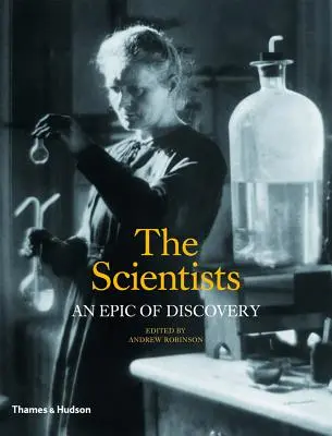 A tudósok: A felfedezések eposza - The Scientists: An Epic of Discovery