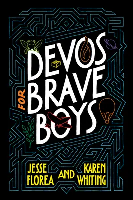 Áhítatok bátor fiúknak - Devos for Brave Boys