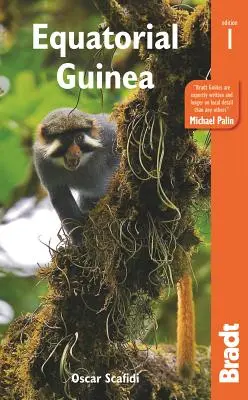 Egyenlítői Guinea: Bradt Travel Guide: The Bradt Travel Guide - Equatorial Guinea: The Bradt Travel Guide