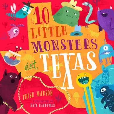 10 kis szörnyeteg látogat Texasba, 5 - 10 Little Monsters Visit Texas, 5