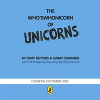 Ki kicsoda az unikornisok Whonicornja - az Oi béka szerzőjétől! - Who's Whonicorn of Unicorns - from the author of Oi Frog!