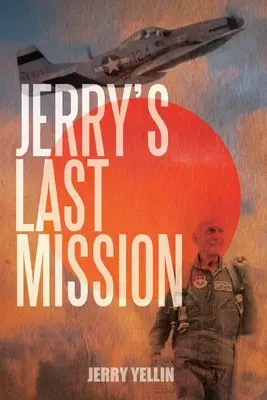 Jerry utolsó küldetése - Jerry's Last Mission