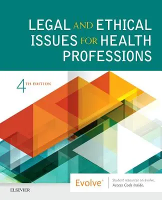 Jogi és etikai kérdések az egészségügyi szakmák számára - Legal and Ethical Issues for Health Professions