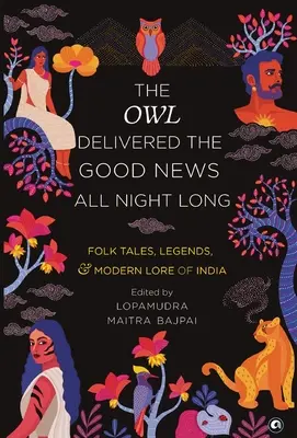 A bagoly egész éjjel a jó hírt hozta - The Owl Delivered the Good News All Night Long