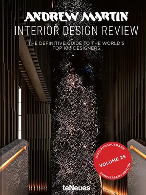 Andrew Martin: Interior Design Review - A világ 100 legjobb tervezőjének végleges útmutatója - Andrew Martin: Interior Design Review - The Definitive Guide to the World's Top 100 Designers