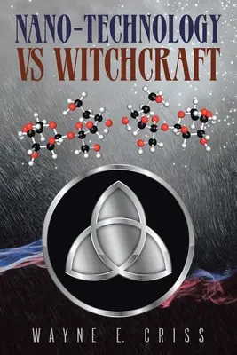 Nanotechnológia kontra boszorkányság - Nano-Technology vs Witchcraft