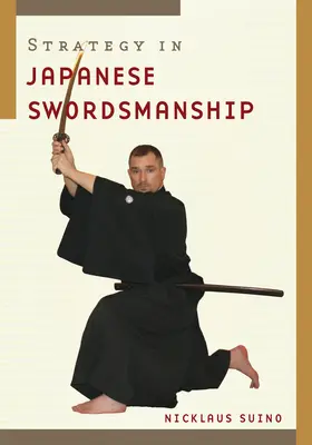 Stratégia a japán kardvívásban - Strategy in Japanese Swordsmanship