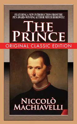 A herceg (eredeti klasszikus kiadás) - The Prince (Original Classic Edition)