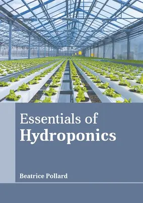 A hidroponika alapjai - Essentials of Hydroponics