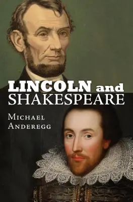 Lincoln és Shakespeare - Lincoln and Shakespeare