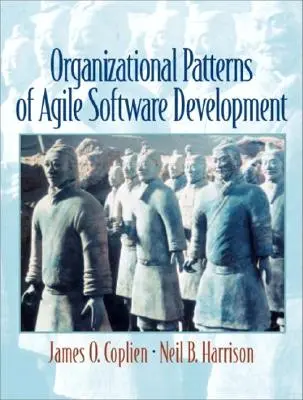 Az agilis szoftverfejlesztés szervezeti mintái - Organizational Patterns of Agile Software Development