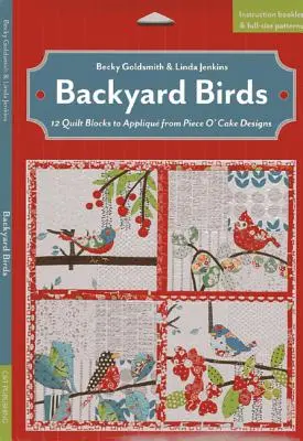 Backyard Birds - 12 Quilt Blocks to Applique a Piece O' Cake Designs-tól - Backyard Birds - 12 Quilt Blocks to Applique from Piece O' Cake Designs