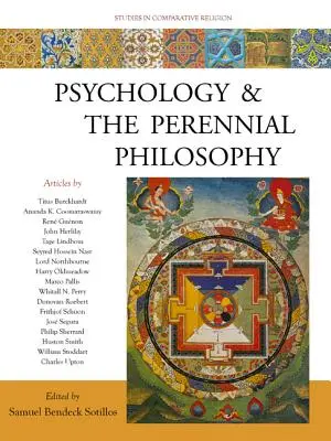 Pszichológia és az örökérvényű filozófia - Psychology & the Perennial Philosophy