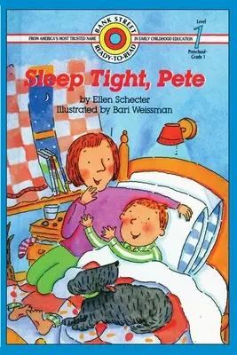 Szép álmokat, Pete: 1. szint - Sleep Tight, Pete: Level 1