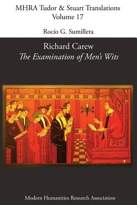 Richard Carew, 'A férfiak eszének vizsgálata' - Richard Carew, 'The Examination of Men's Wits'