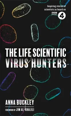 Az élet tudományos: Vírusvadászok - The Life Scientific: Virus Hunters